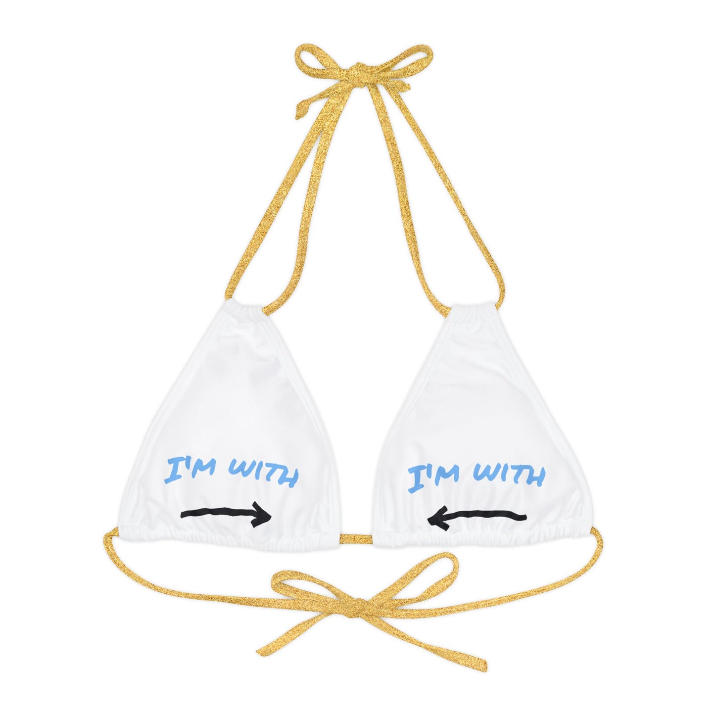 Cute Strappy Triangle Bikini Top - "I'm with Him" Swimwear