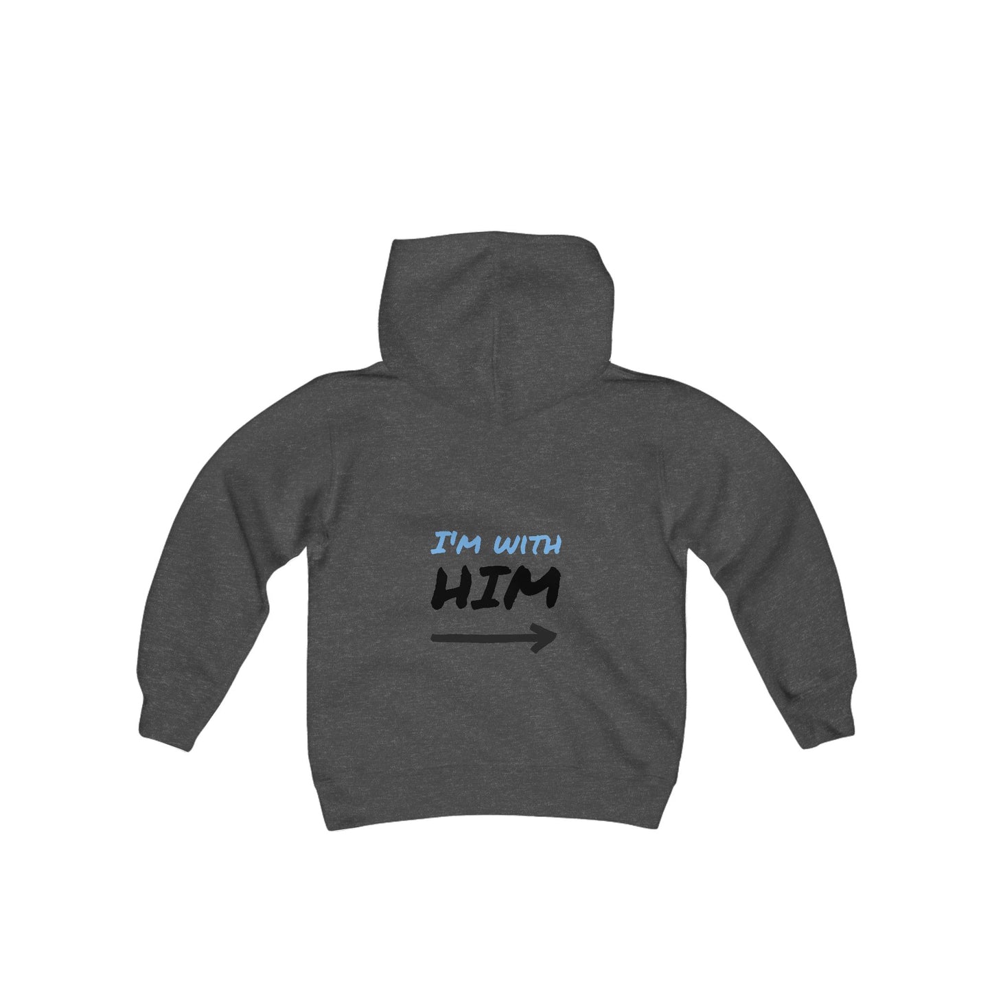 Youth Hoodie - "I'm With Him"