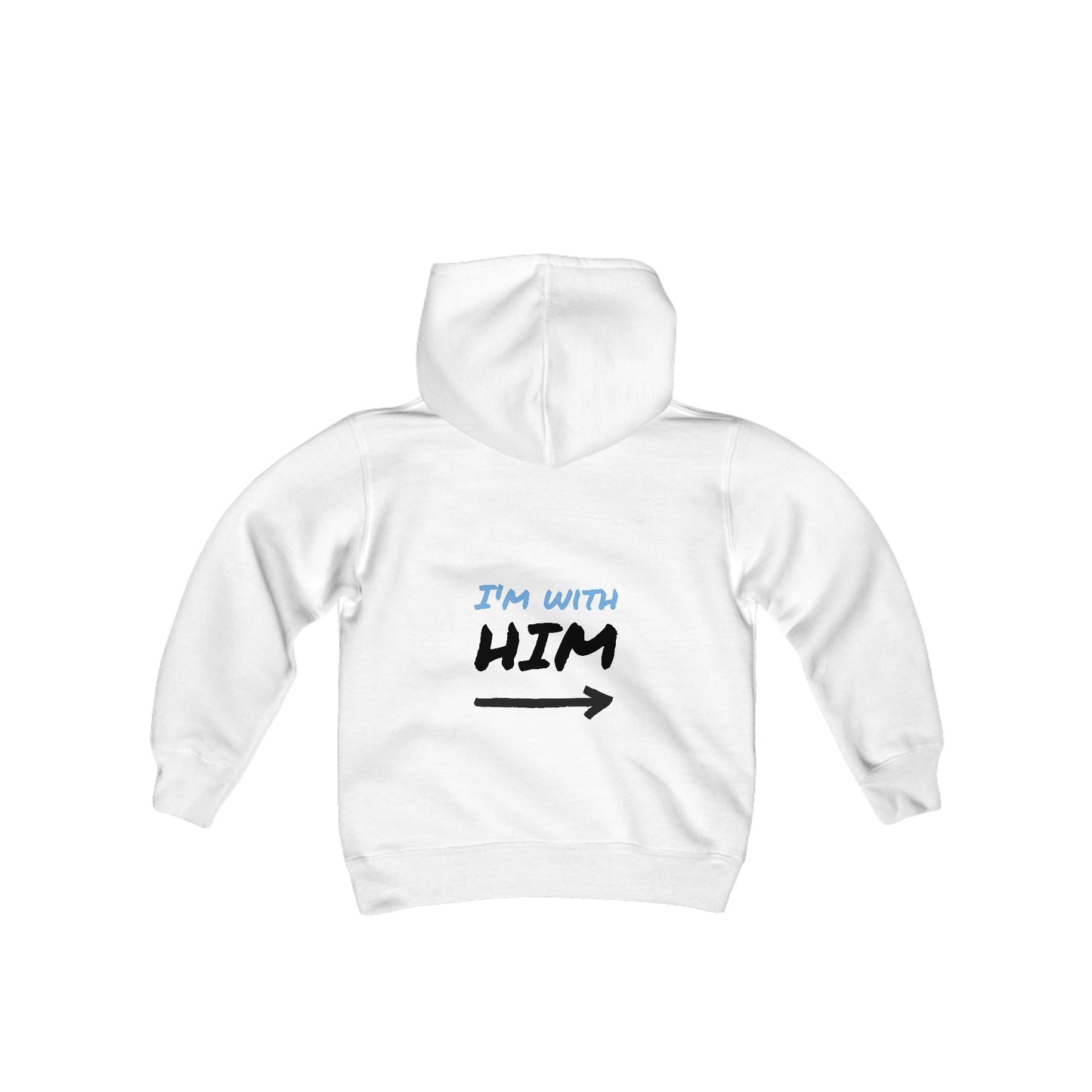 Youth Hoodie - "I'm With Him"